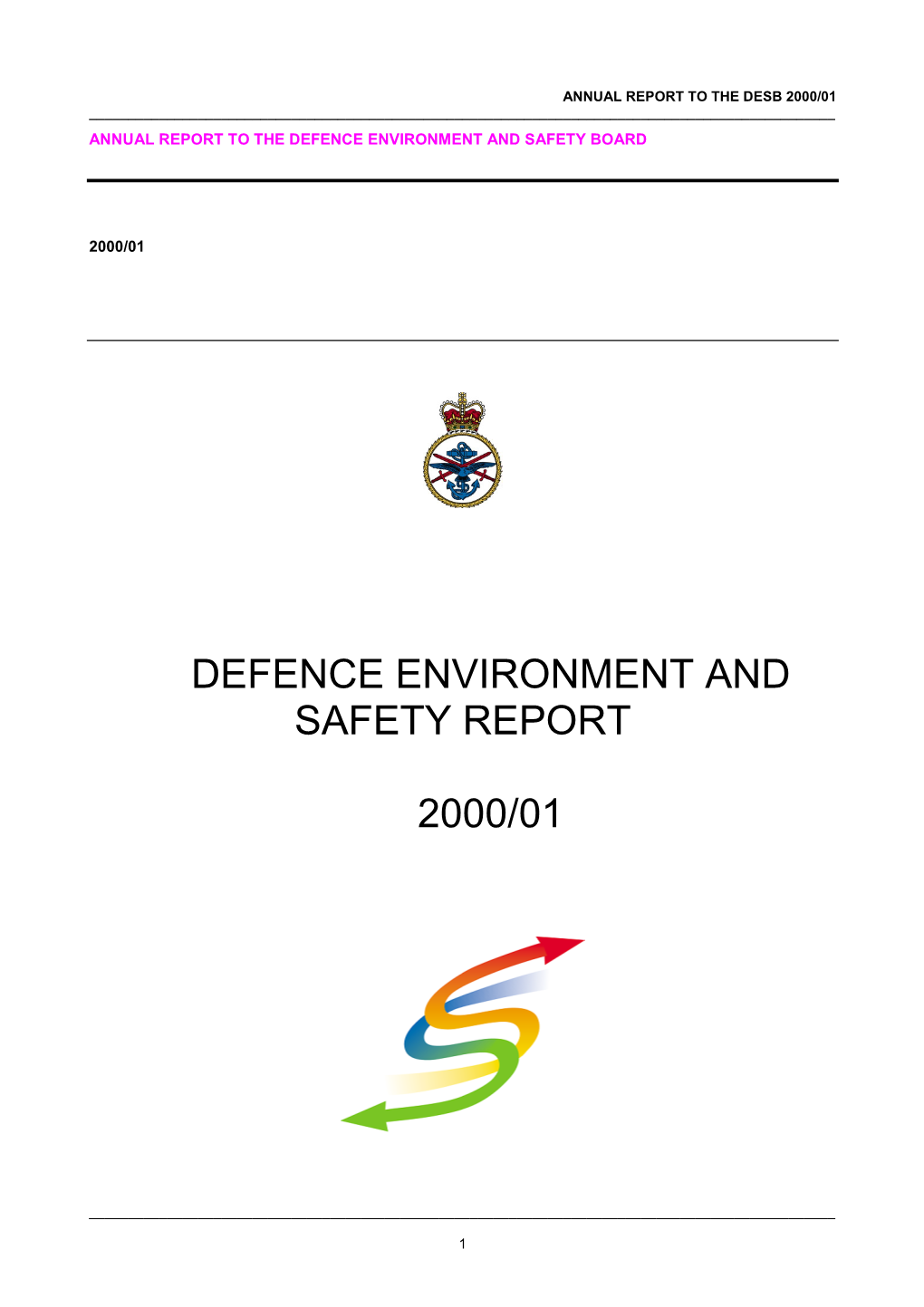 Defence Environment and Safety Report 2000 to 2001