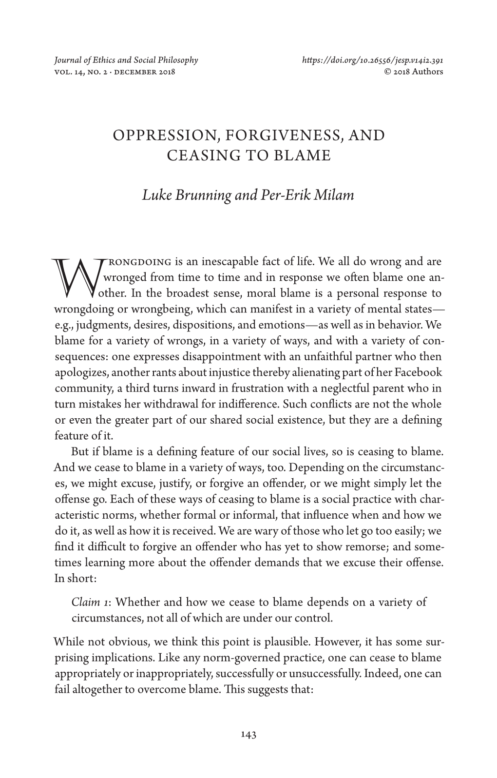 Oppression, Forgiveness, and Ceasing to Blame