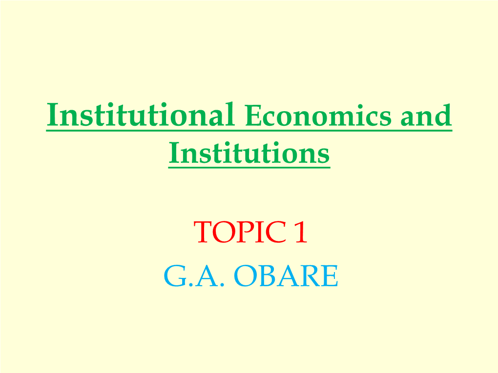 Introduction to New Institutional Economics