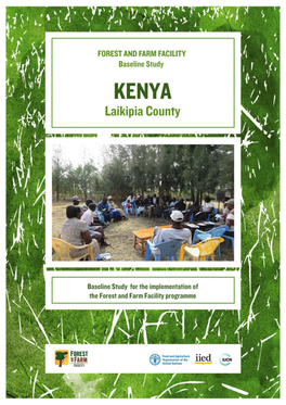 Forest and Farm Facility Baseline Study Report for Laikipia County