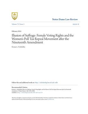 Illusion of Suffrage: Female Voting Rights and the Women's Poll Tax Repeal Movement After the Nineteenth Amendment Ronnie L