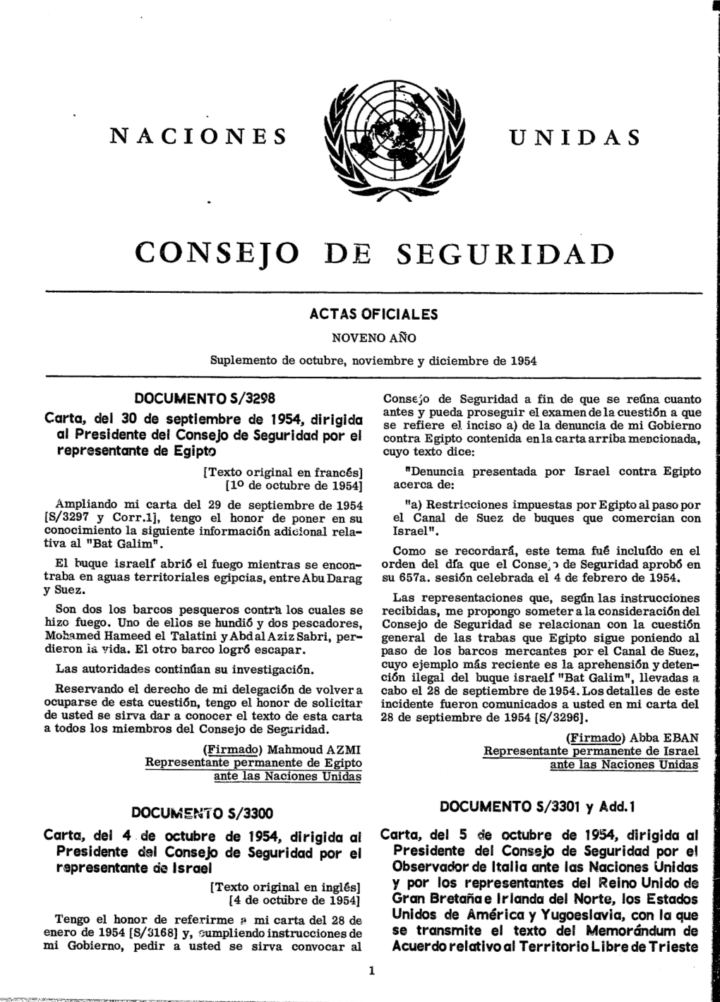 CONSEJO DE SEGURIDAD Opor Nuest Haya Confo ACTAS OFICIALES Unida Aman NOVENO AÑO Cimie Suplemento De Octubre, Noviembre Y Diciembre De 1954