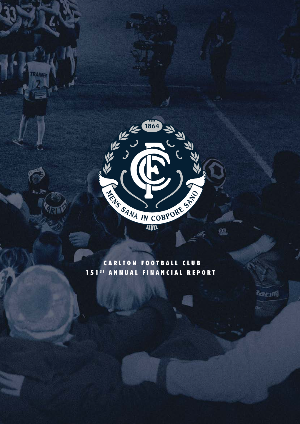 Carlton Football Club 2015 Annual Report
