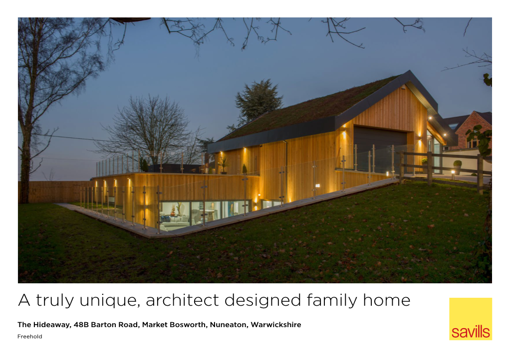 A Truly Unique, Architect Designed Family Home