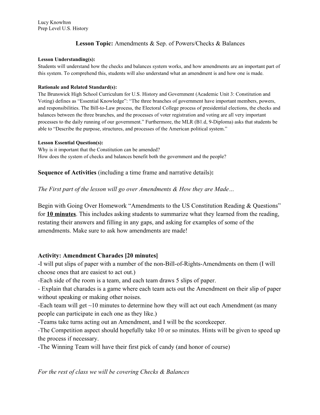 Lesson Topic: Amendments & Sep. of Powers/Checks & Balances