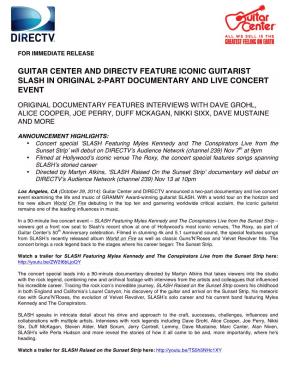 Guitar Center and Directv Feature Iconic Guitarist Slash in Original 2-Part Documentary and Live Concert Event