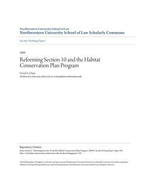 Reforming Section 10 and the Habitat Conservation Plan Program David A