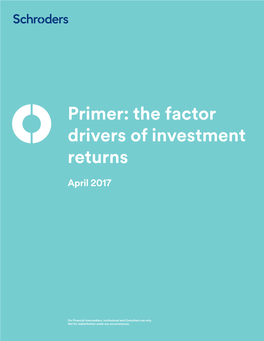 Primer: the Factor Drivers of Investment Returns