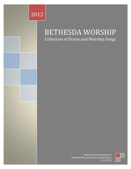 BETHESDA WORSHIP Collection of Praise and Worship Songs