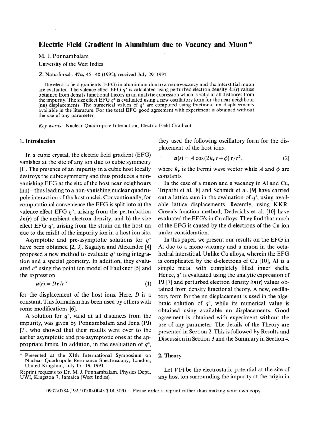 Electric Field Gradient in Aluminium Due to Vacancy and Muon * M