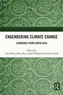 Engendering Climate Change; Learnings from South Asia