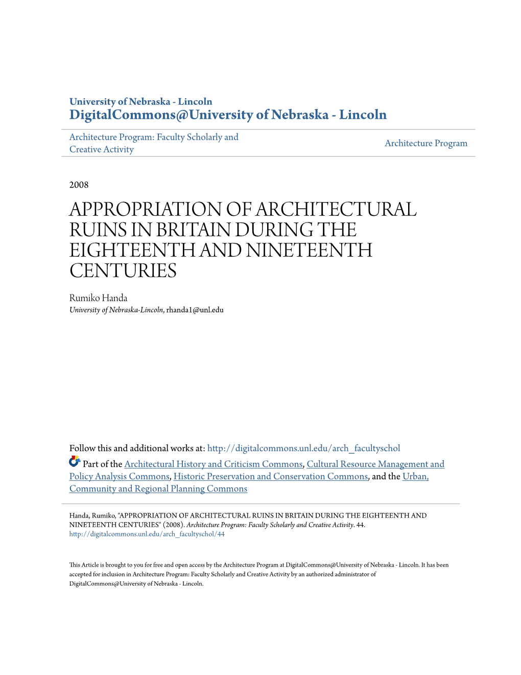 APPROPRIATION of ARCHITECTURAL RUINS in BRITAIN DURING the EIGHTEENTH and NINETEENTH CENTURIES Rumiko Handa University of Nebraska-Lincoln, Rhanda1@Unl.Edu