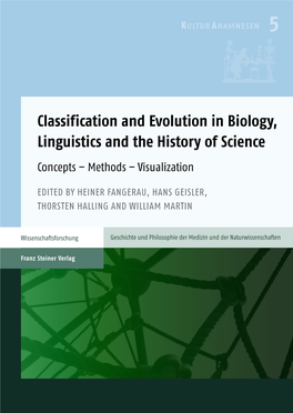 Classification and Evolution in Biology, Linguistics and The