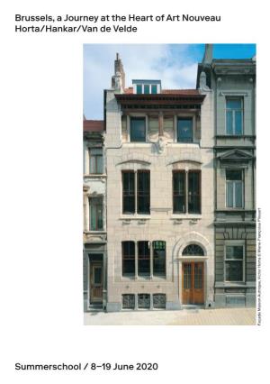 Brussels, a Journey at the Heart of Art Nouveau Horta/Hankar/Van De Velde Summerschool / 8–19 June 2020