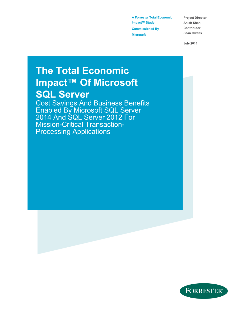 The Total Economic Impact™ of Microsoft SQL Server