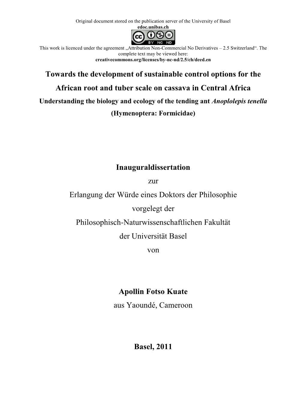 Towards the Development of Sustainable Control Options for The