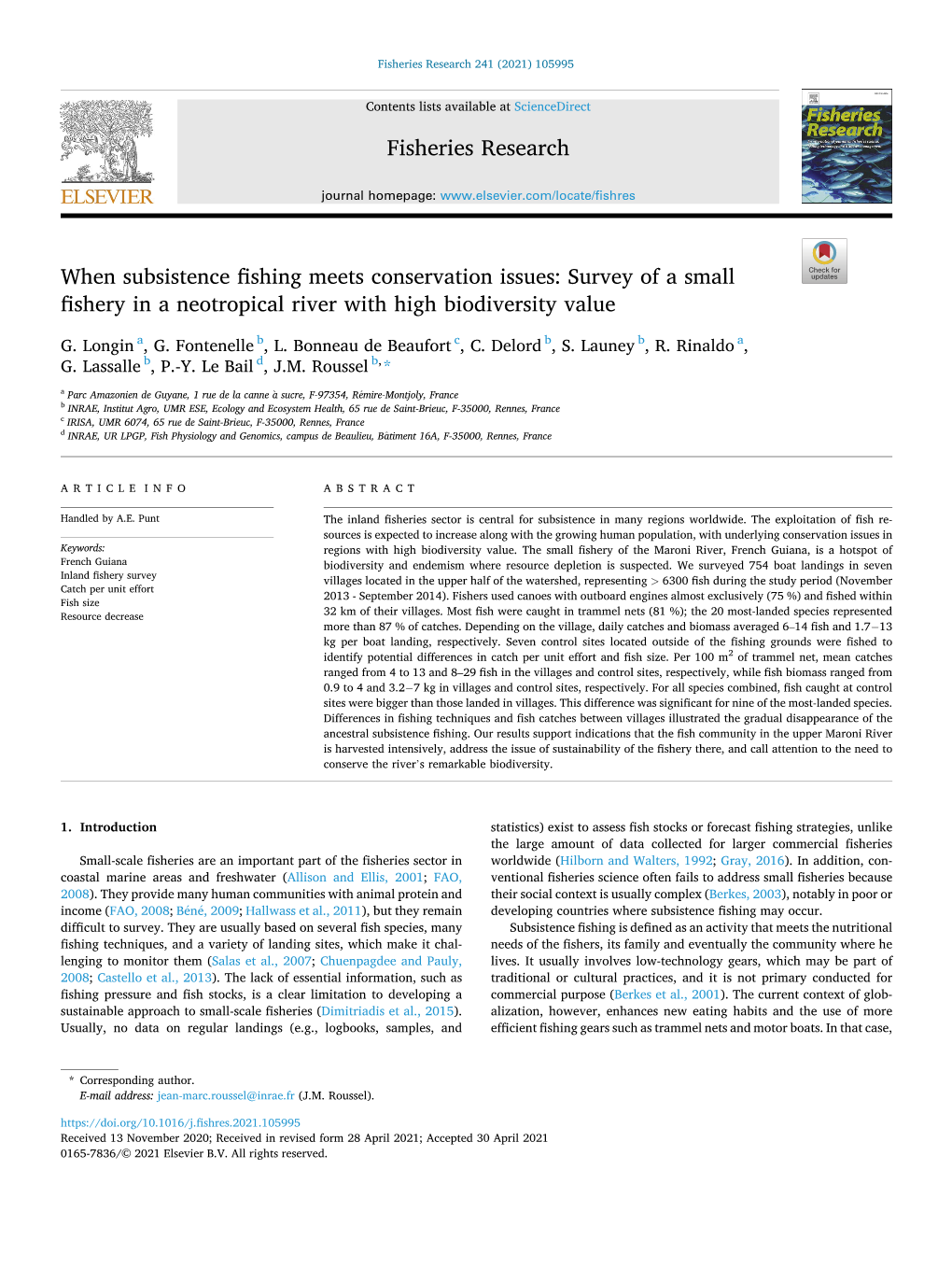 When Subsistence Fishing Meets Conservation Issues: Survey of a Small Fishery in a Neotropical River with High Biodiversity Value