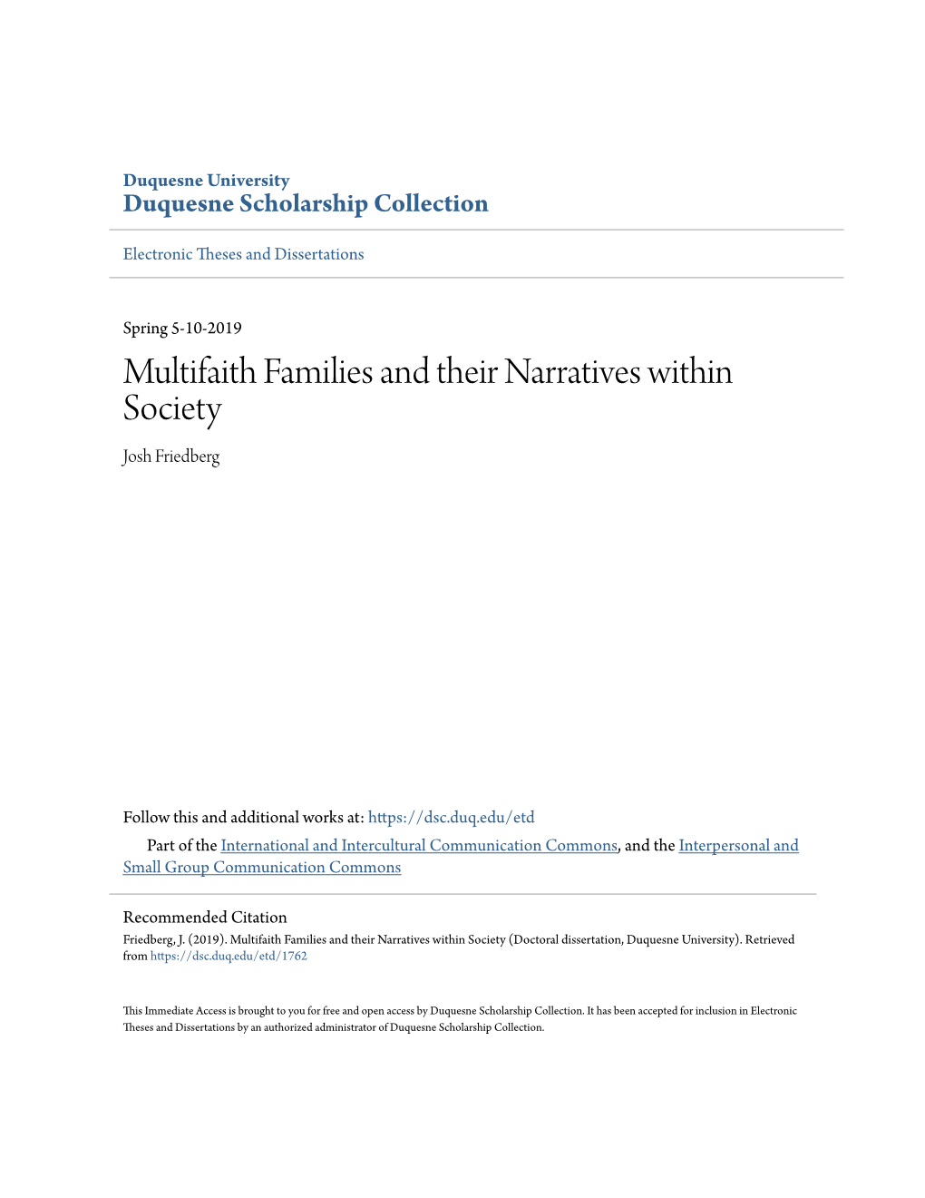 Multifaith Families and Their Narratives Within Society Josh Friedberg