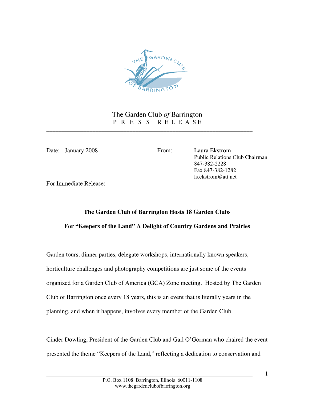 January 2008 From: Laura Ekstrom Public Relations Club Chairman 847-382-2228 Fax 847-382-1282 Ls.Ekstrom@Att.Net for Immediate Release