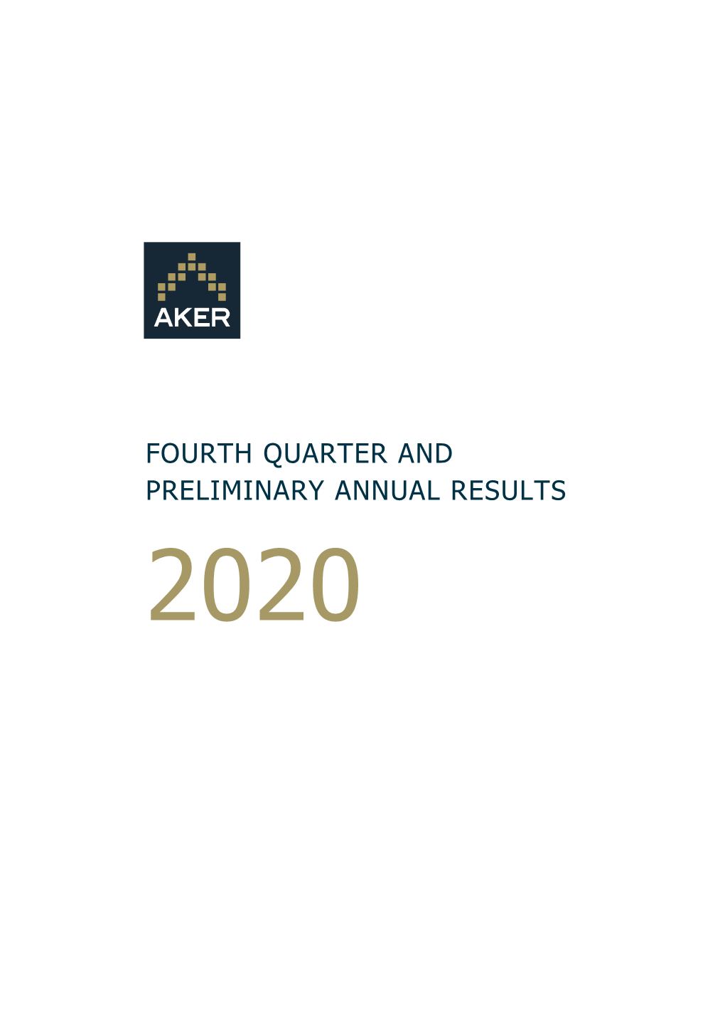 Fourth Quarter and Preliminary Annual Results 2020