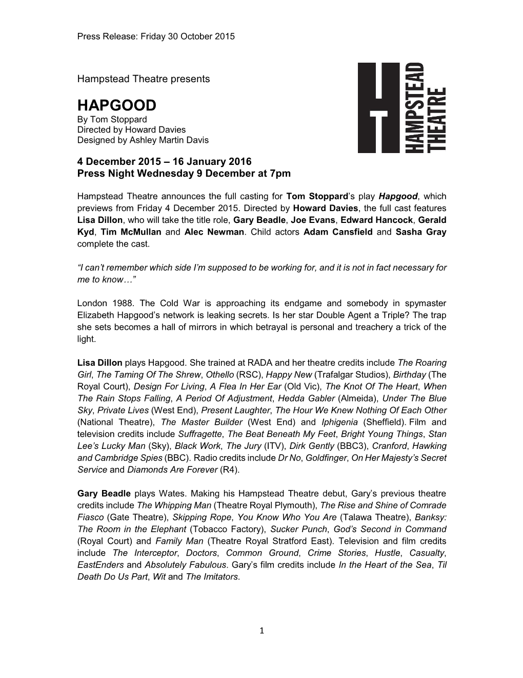 HAPGOOD by Tom Stoppard Directed by Howard Davies Designed by Ashley Martin Davis