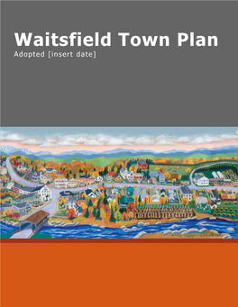Waitsfield Town Plan Adopted [Insert Date]