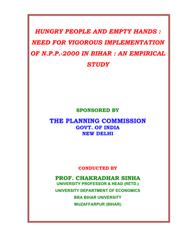 Need for Vigorous Implementation of Npp-2000 in Bihar : an Empirical Study