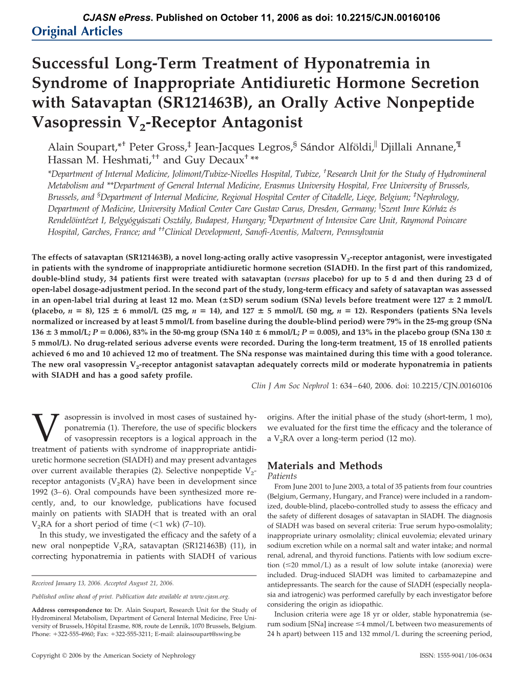 Successful Long-Term Treatment of Hyponatremia in Syndrome of Inappropriate Antidiuretic Hormone Secretion with Satavaptan (SR121463B), an Orally Active Nonpeptide