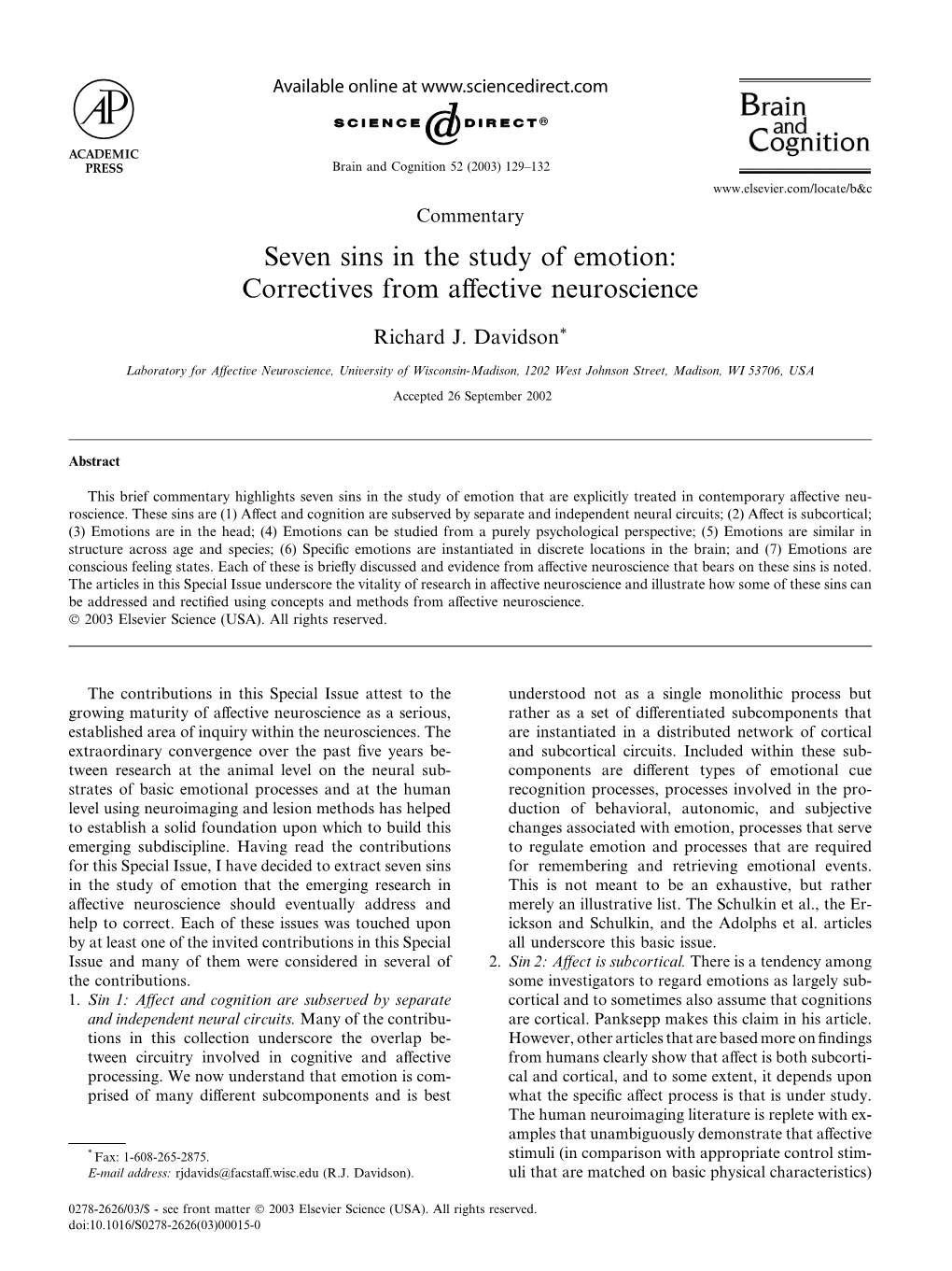 Seven Sins in the Study of Emotion: Correctives from Aﬀective Neuroscience