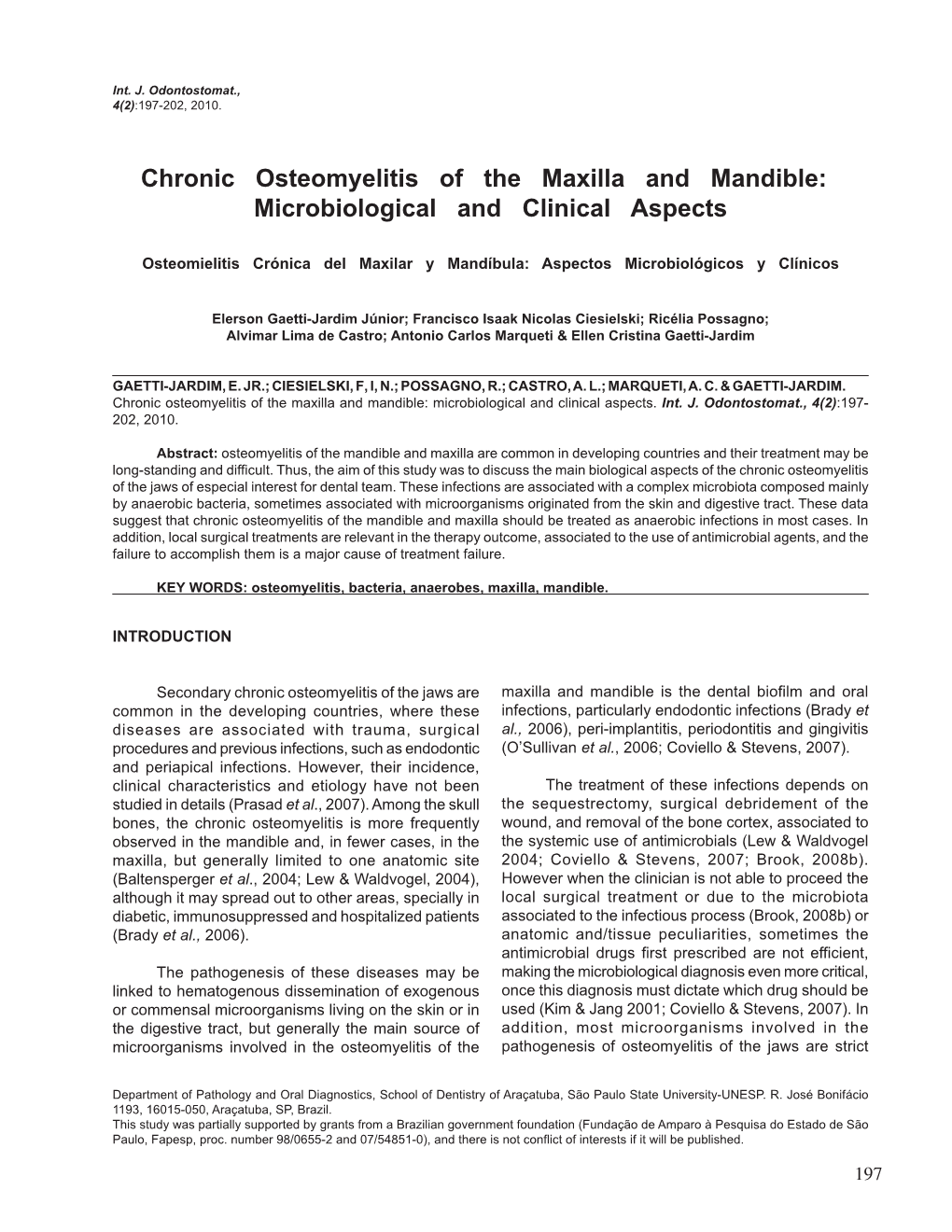 Chronic Osteomyelitis of the Maxilla and Mandible: Microbiological and Clinical Aspects