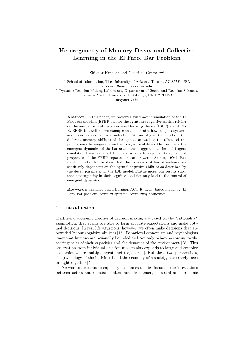 Heterogeneity of Memory Decay and Collective Learning in the El Farol Bar Problem