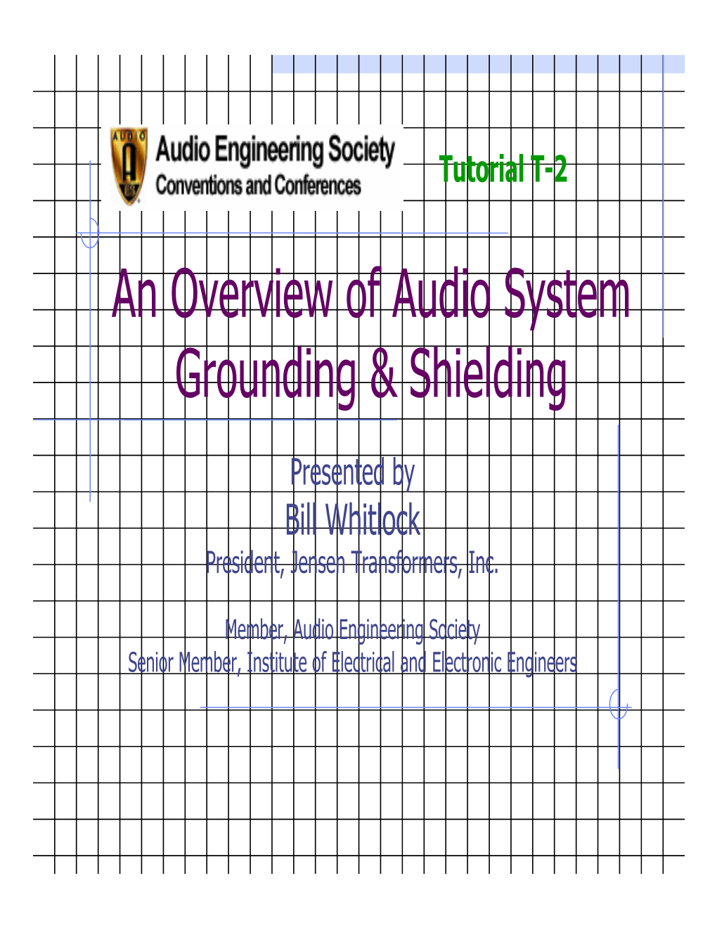 An Overview of Audio System Grounding & Shielding