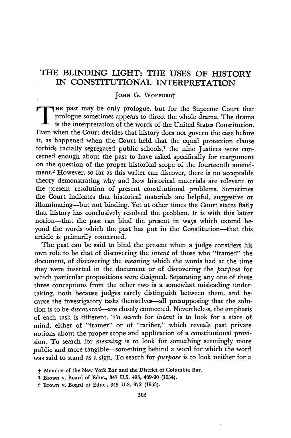 The Blinding Light: the Uses of History in Constitutional Interpretation