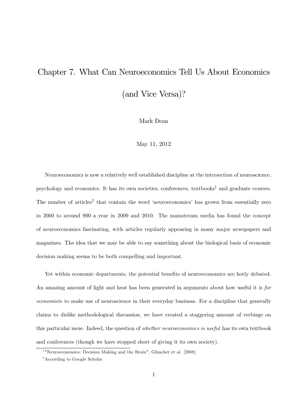 Chapter 7. What Can Neuroeconomics Tell Us About Economics