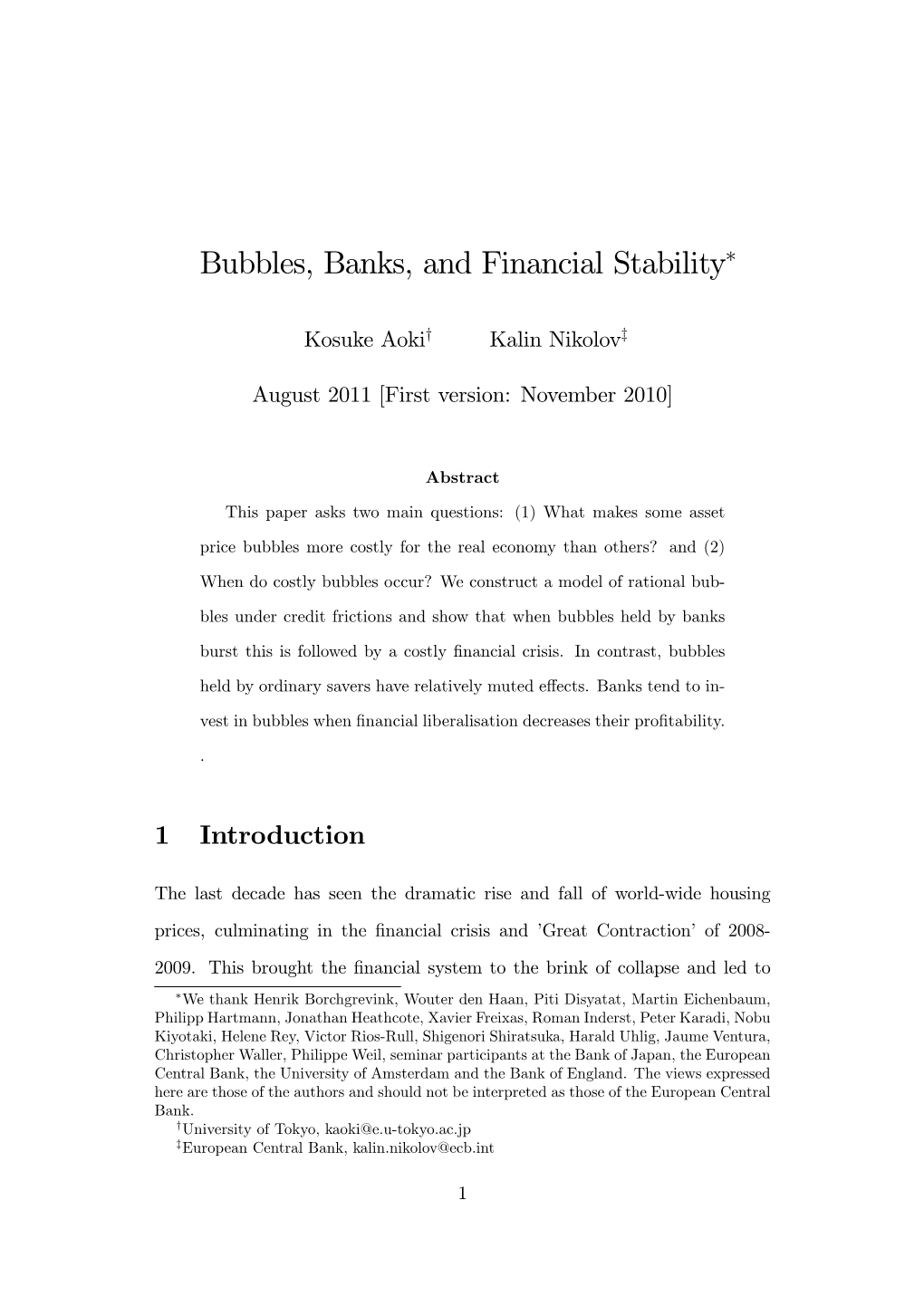 Bubbles, Banks, and Financial Stability∗