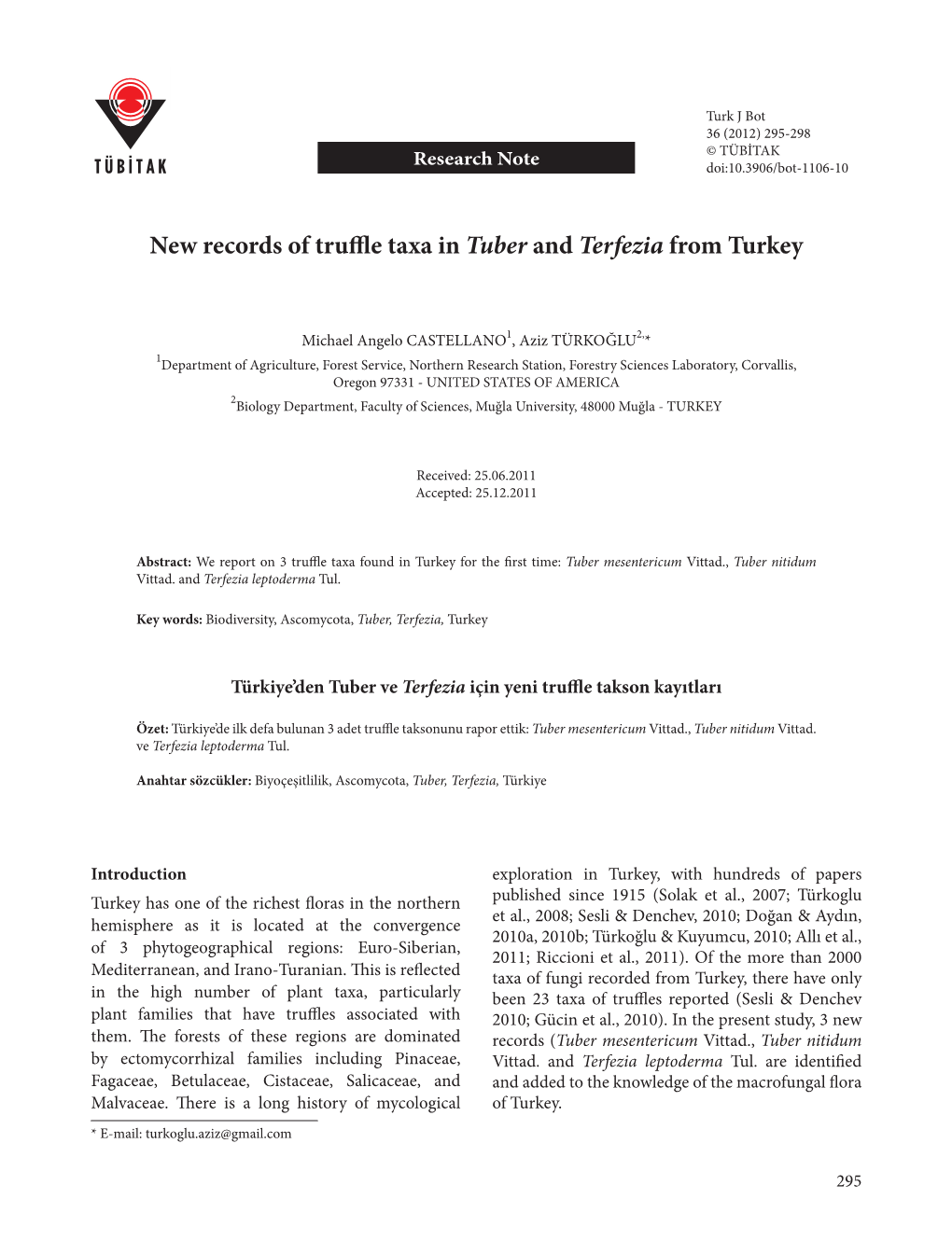 New Records of Truffl E Taxa in Tuber and Terfezia from Turkey