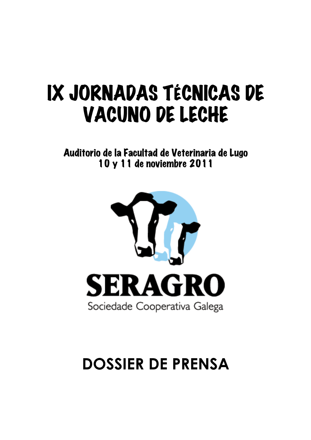 Ix Jornadas Técnicas De Vacuno De Leche