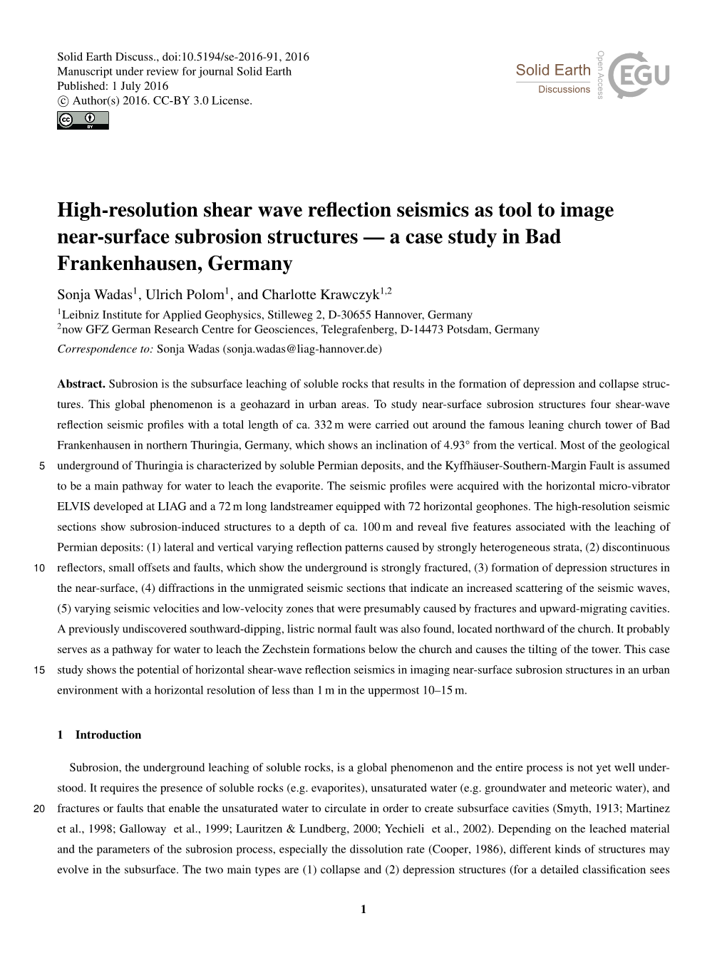 High-Resolution Shear Wave Reflection Seismics As Tool to Image Near