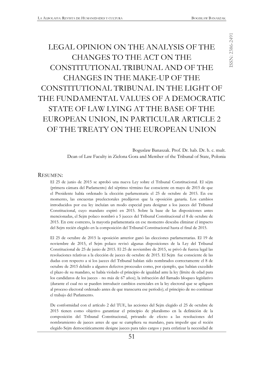 Legal Opinion on the Analysis of the Changes to the Act on the Constitutional Tribunal and of the Changes in the Make-Up Of