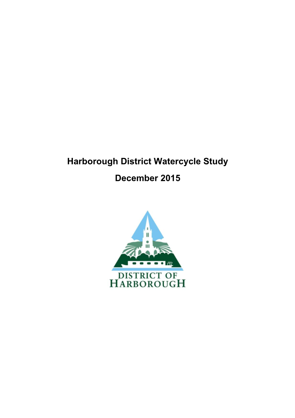 Harborough District Watercycle Study December 2015