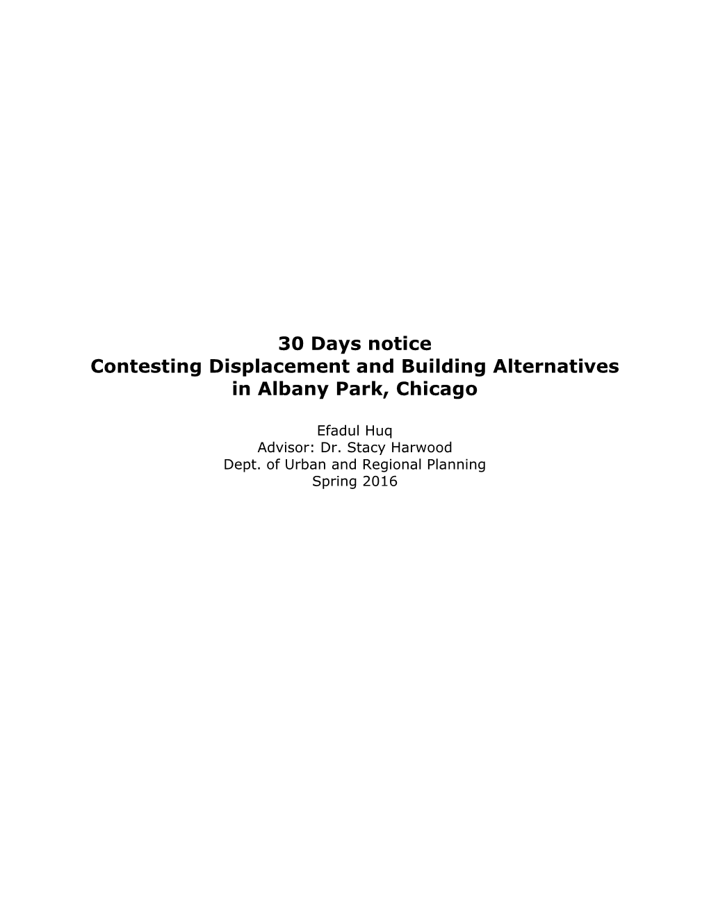 30 Days Notice Contesting Displacement and Building Alternatives in Albany Park, Chicago
