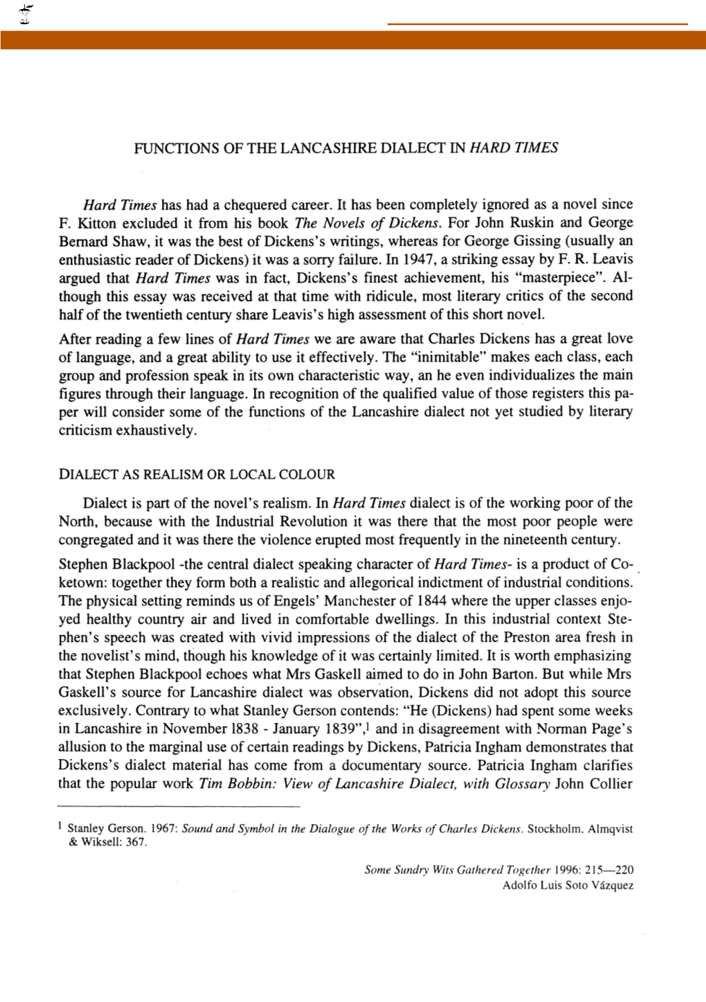 Functions of the Lancashire Dialects in Hard Times