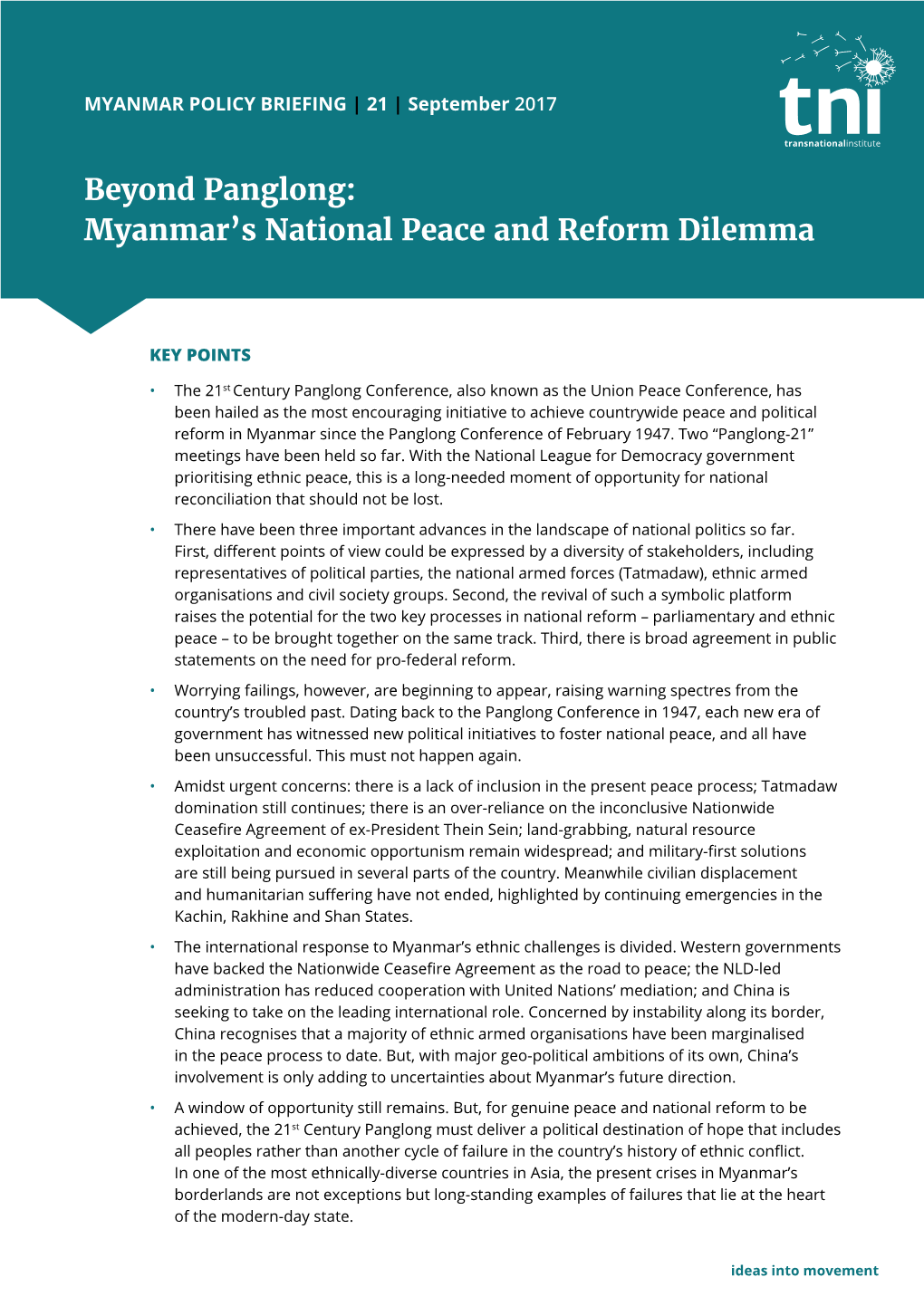 Beyond Panglong: Myanmar's National Peace and Reform Dilemma