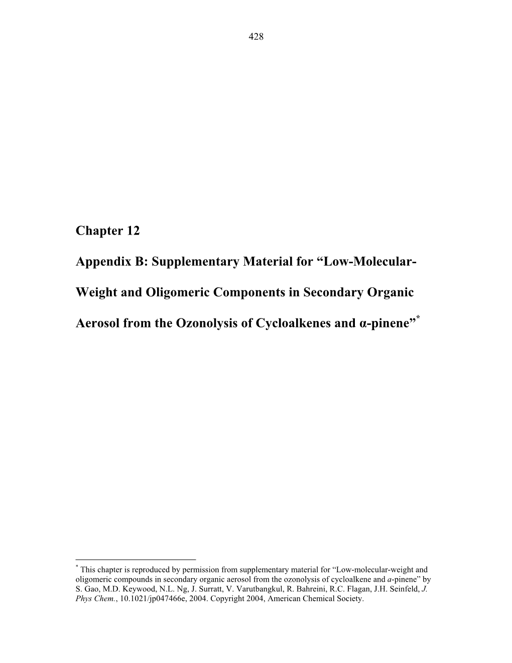 Low-Molecular- Weight and Oligomeric Components In