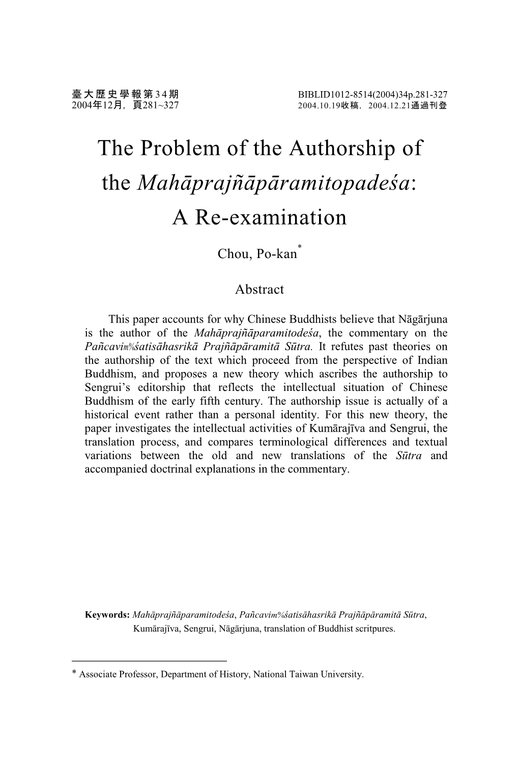 The Problem of the Authorship of the Mahāprajñāpāramitopadeśa: a Re-Examination