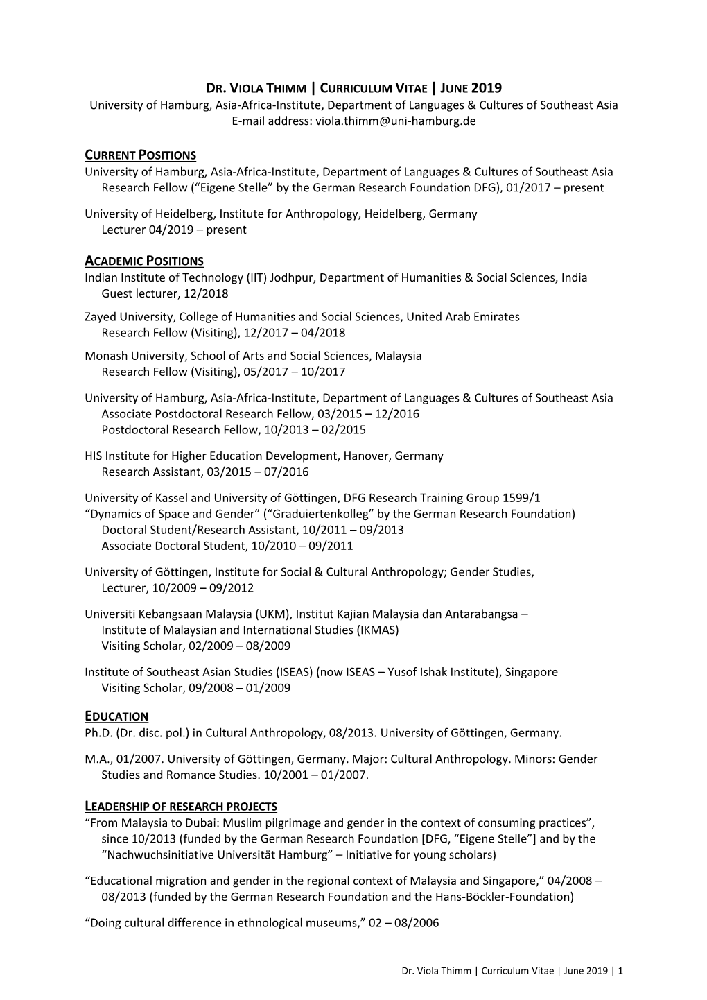 University of Hamburg, Asia-Africa-Institute, Department of Languages & Cultures of Southeast Asia E-Mail Address: Viola.Thimm@Uni-Hamburg.De