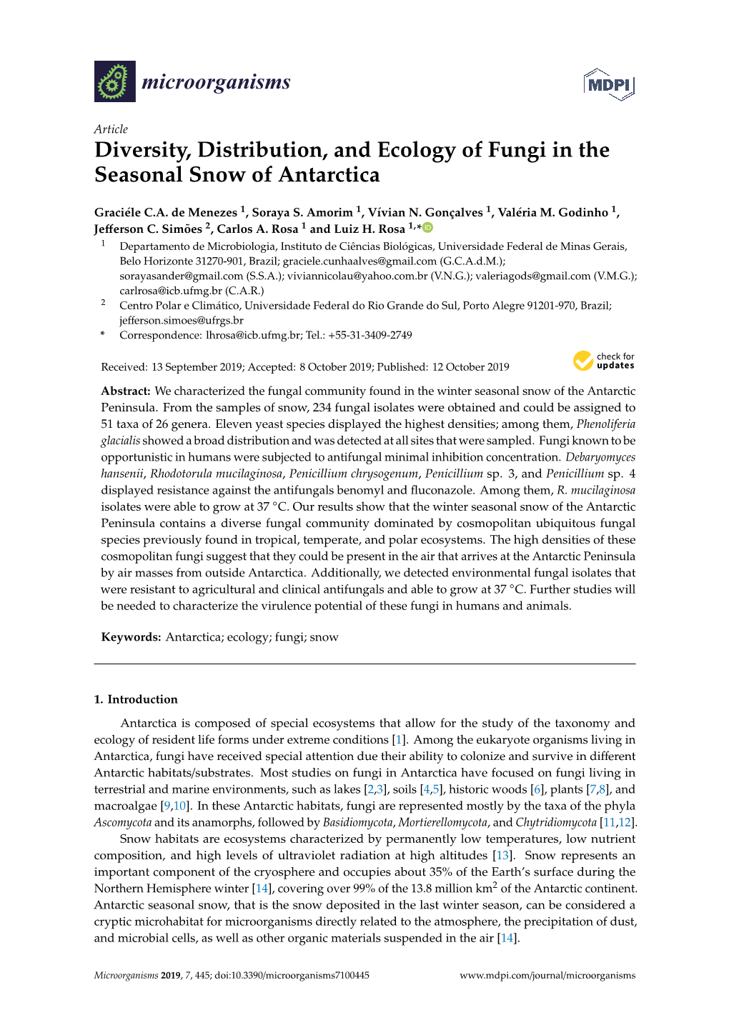 Diversity, Distribution, and Ecology of Fungi in the Seasonal Snow of Antarctica