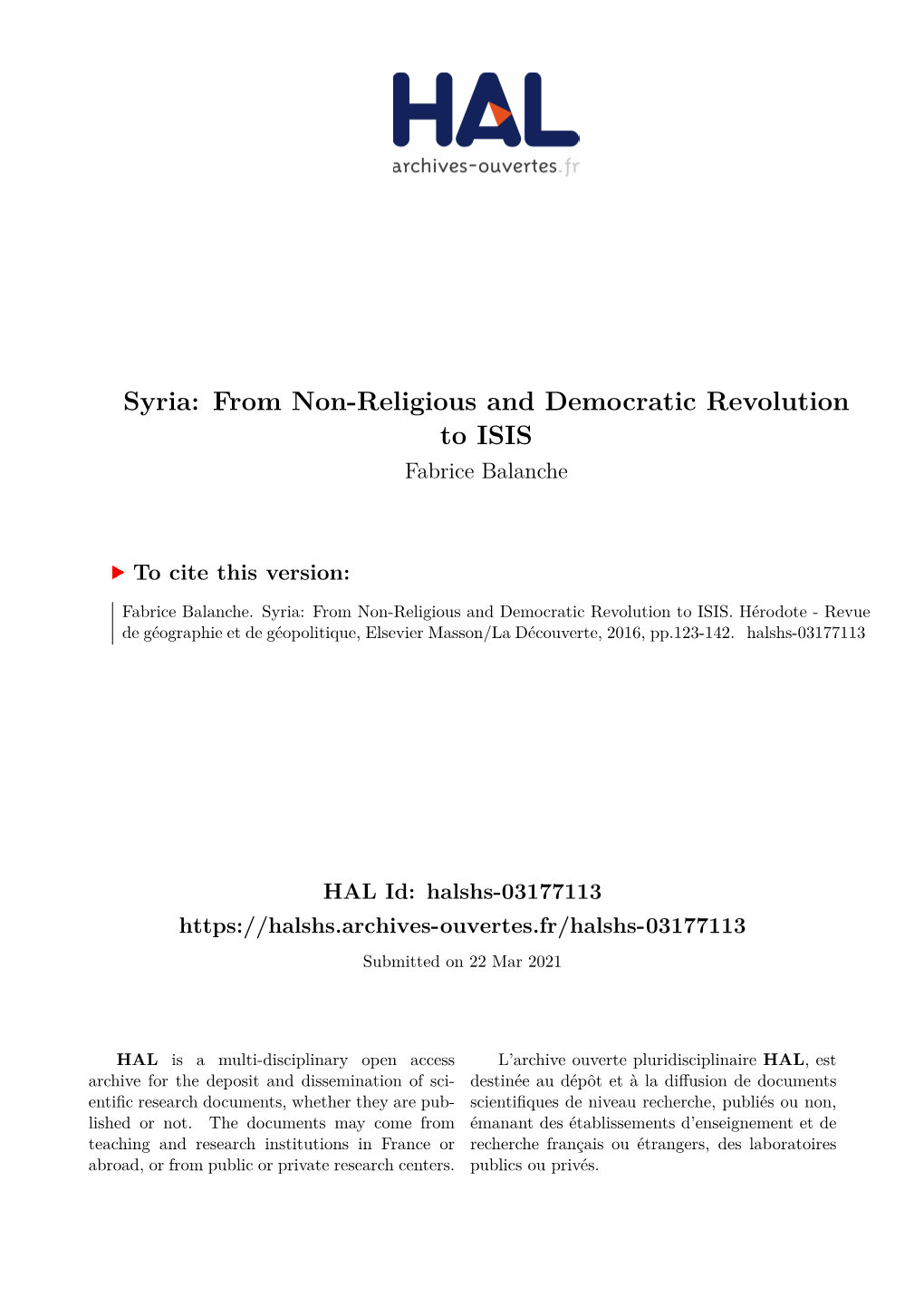 Syria: from Non-Religious and Democratic Revolution to ISIS Fabrice Balanche