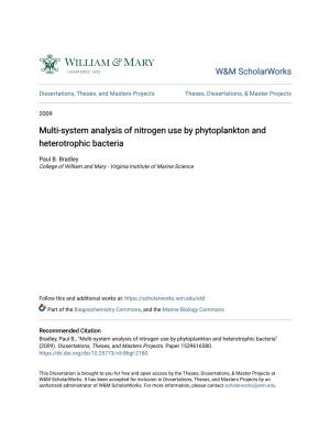 Multi-System Analysis of Nitrogen Use by Phytoplankton and Heterotrophic Bacteria