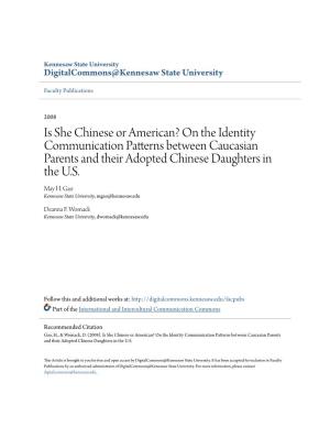 On the Identity Communication Patterns Between Caucasian Parents and Their Adopted Chinese Daughters in the U.S